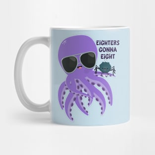 Eighters Gonna Eight Mug